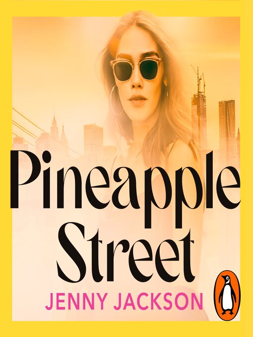Title details for Pineapple Street by Jenny Jackson - Available